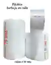Plástico Burbuja 25 Cms X 50 Mts
