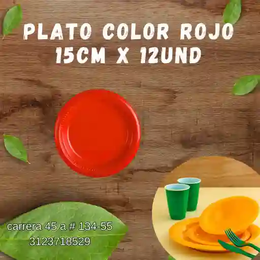 Plato Color Rojo Darnel 15 Cm X 12 Und