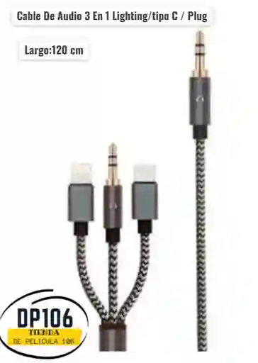 Cable De Audio 3 En 1 Lighting/tipo C / Plug
