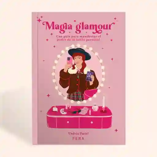 Libro Magia Y Glamour