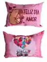 Cojin Amor Feliz Dia 30*15