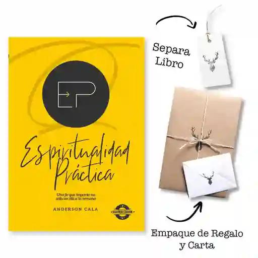 Espiritualidad Práctica – Anderson Cala