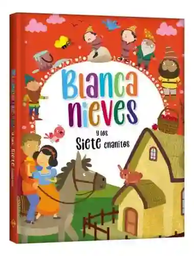 Blanca Nieves Y Los 7 Enanitos