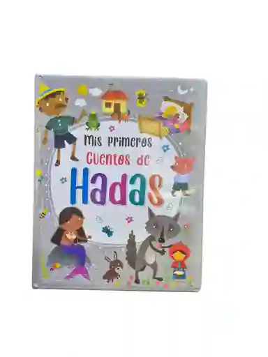 Mis Primeros Cuentos De Hadas