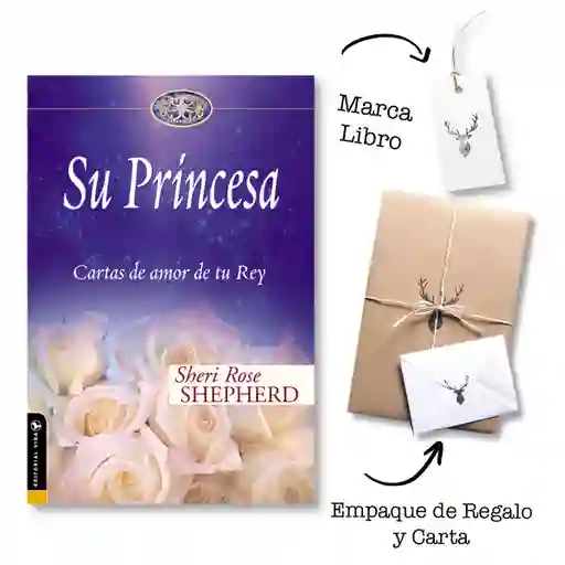 Su Princesa – Cartas De Amor De Tu Rey