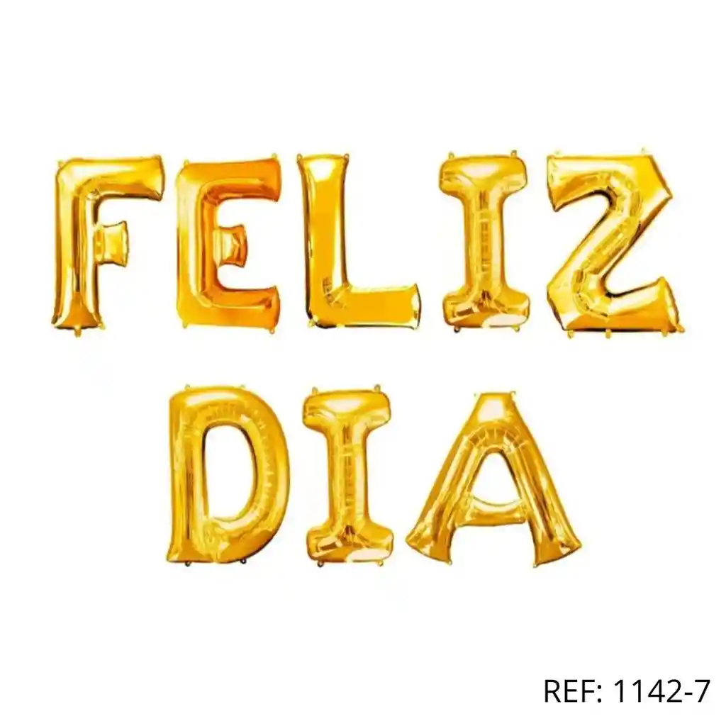 Globo Letra Feliz Dia