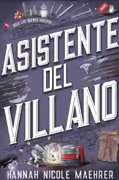 Asistente Del Villano Hannah Nicole Maehrer