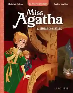 Miss Agatha 2: Desaparicion En Paris Christine Palluy