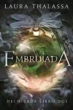 Embrujada Laura Thalassa