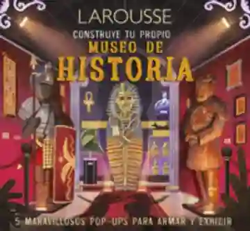 Construye Tu Propio Museo De Historia Martín Claudia