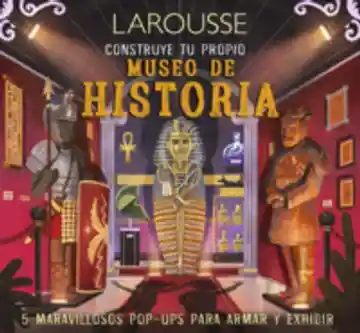 Construye Tu Propio Museo De Historia Martín Claudia