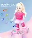 Muñeca Patinadora Luces Sonidos Juguete Niñas