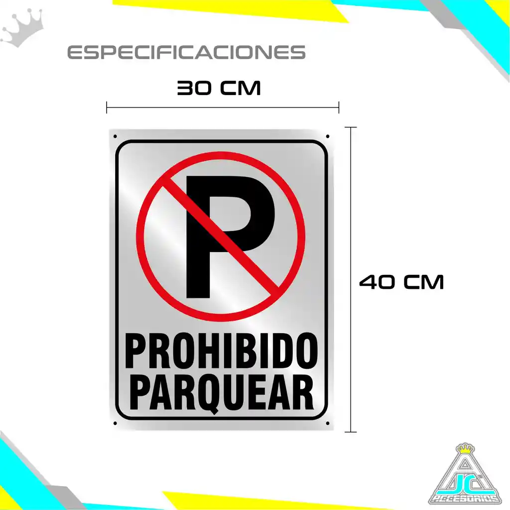Aviso Letrero Plastico Prohibido Parquear 40x30cm Reflectiv