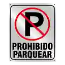 Aviso Letrero Plástico Prohibido Parquear 20x15cm Reflectivo