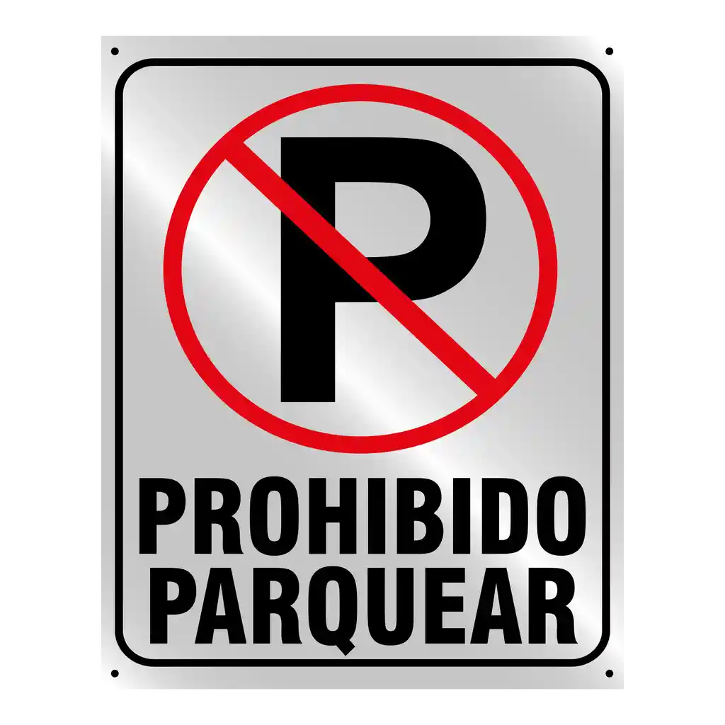 Aviso Letrero Plástico Prohibido Parquear 20x15cm Reflectivo