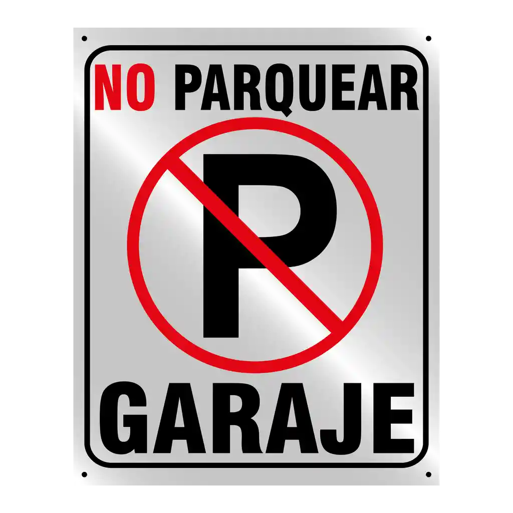 Aviso Letrero Plastico Prohibido Parquear 40x30cm Reflectiv