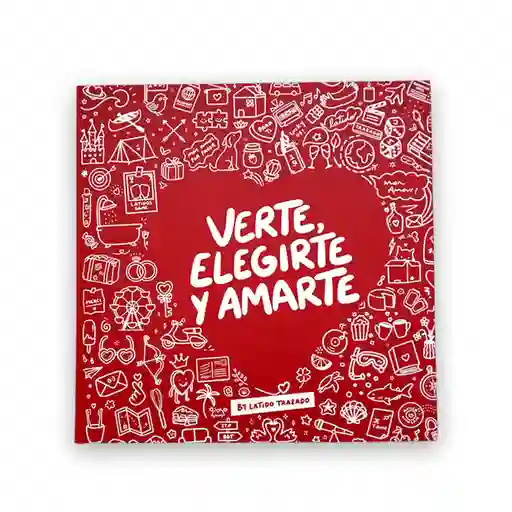 Álbum: Verte. Elegirte Y Amarte