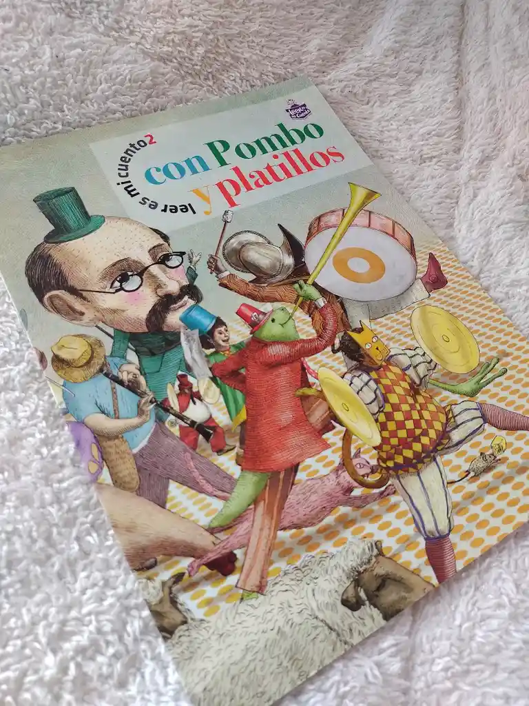 Libro Leer Es Mi Cuento 2 Con Pombo Y Platillos