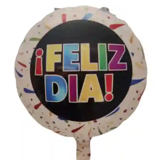 Globo Metalizado Feliz Dia