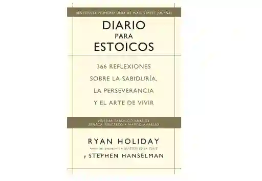 Libro Diario Para Estoicos, De Ryan Holiday En Español