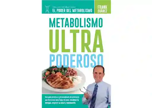 Libro Metabolismo Ultra Poderoso , De Frank Suarez