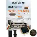Combo Smartwatch W10 Ultra Max + Tws ⌚️🎧