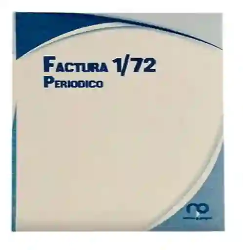 Factura 1/72 Papel Periodico