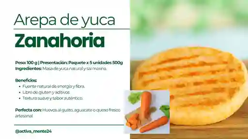 Arepa De Yuca Y Zanahoria 5x100 - Activamente