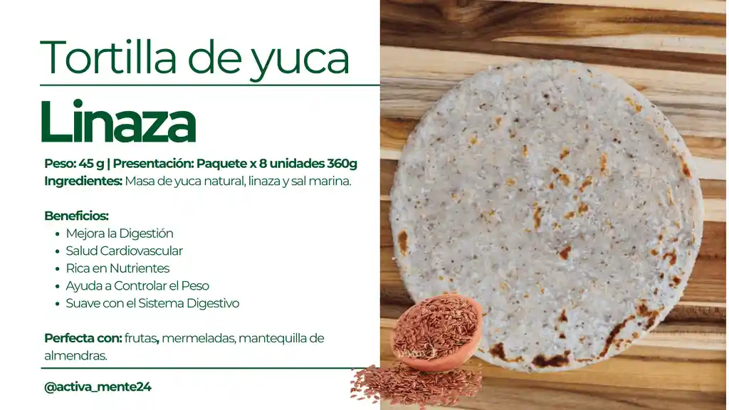 Tortilla De Yuca Y Linaza 8x45 - Activamente
