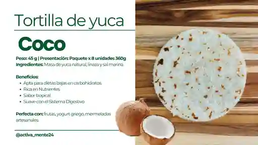 Tortilla De Yuca Y Coco 8x45 - Activamente