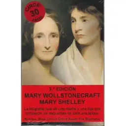 Mary Wollstonecraft Mary Shelley