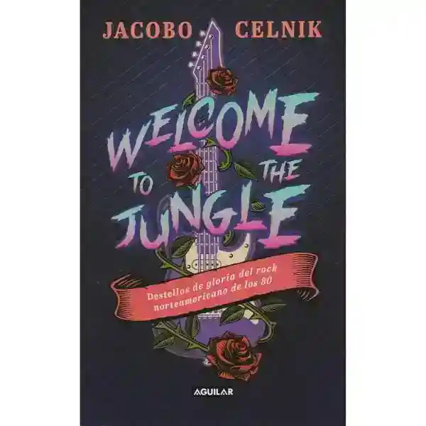 Welcome To The Jungle