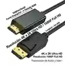 Cable Display Port A Hdmi 1.8 Metros 4k