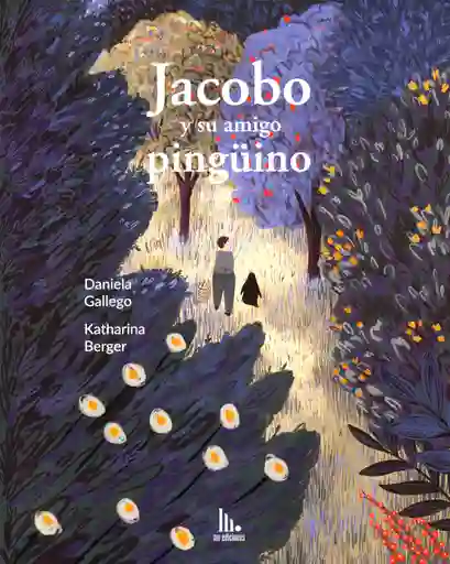 Jacobo y Su Amigo Pingüino