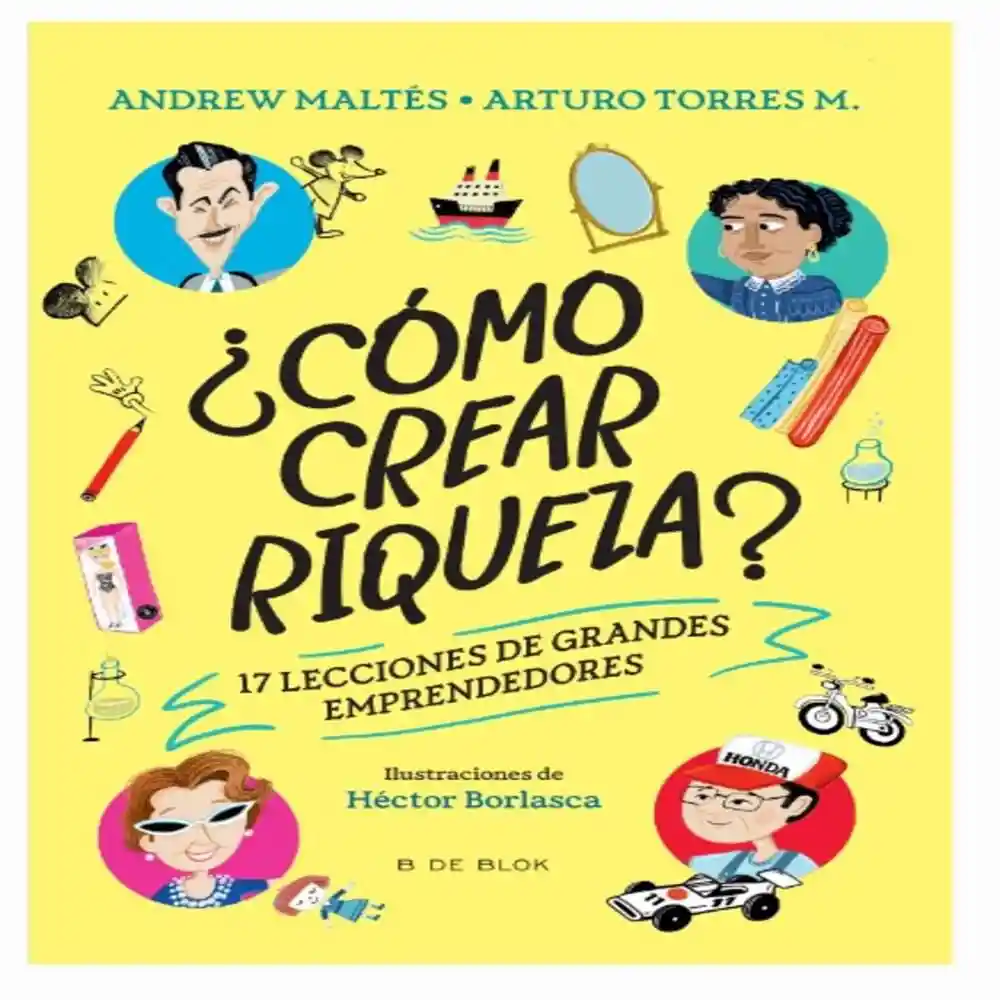 ¿como Crear Riqueza? Esquivel Laura