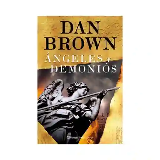 Ángeles y Demonios- Dan Brown