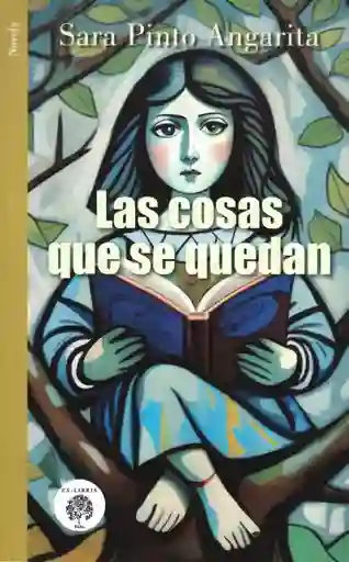 Las Cosasa Que Se Quedan