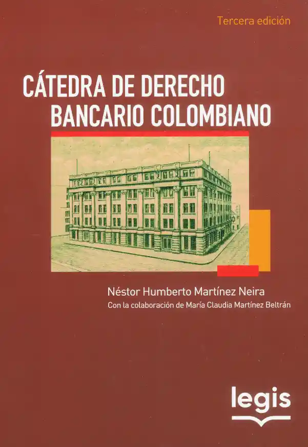 Cátedra de Derecho Bancario Colombiano
