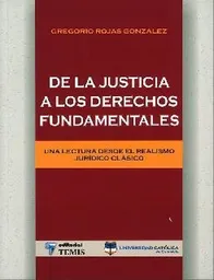 De la Justicia a Los Derechos Fundamentales