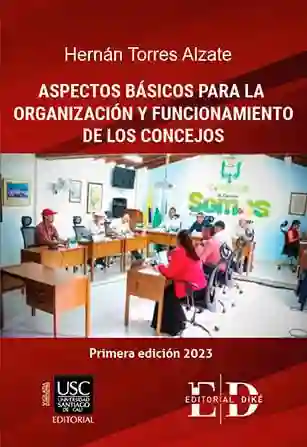 Aspectos Básicos Para La Organización y Funcionamiento de Los Concejos