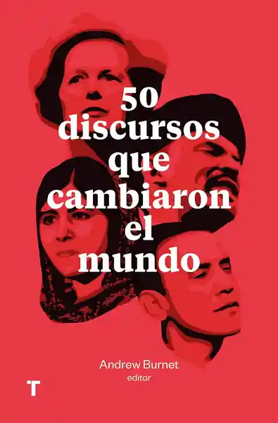 50 Discursos Que Cambiaron el Mundo - Andrew Burnet