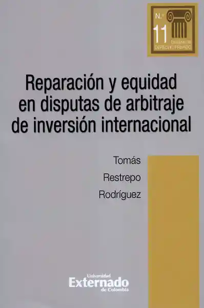 Reparación y Equidad en Disputas de Arbitraje de Inversión