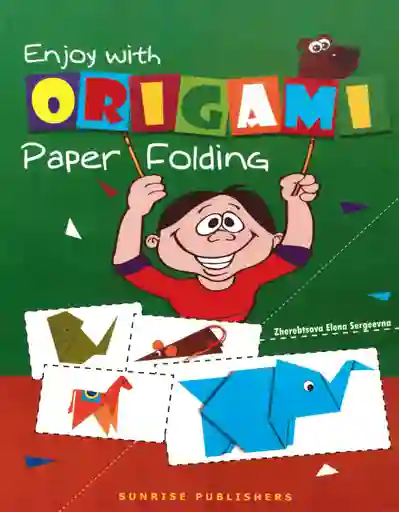 Enjoy With Origami Paper Folding 4