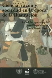 Ciencia Razón y Sociedad en La Época de La Ilustración
