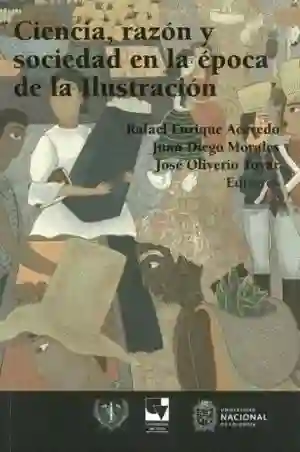 Ciencia Razón y Sociedad en La Época de La Ilustración