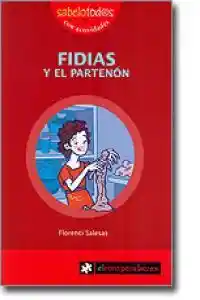 Fidias y El Partenon