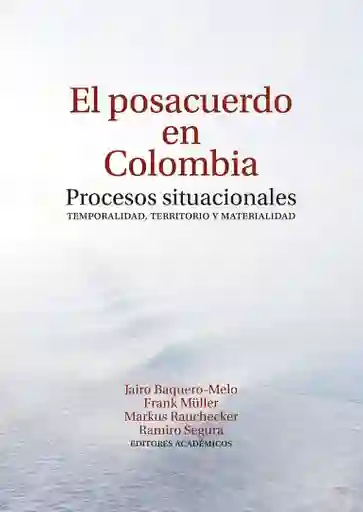 El Posacuerdo en Colombia
