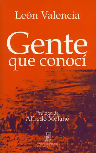Gente Que Conocí