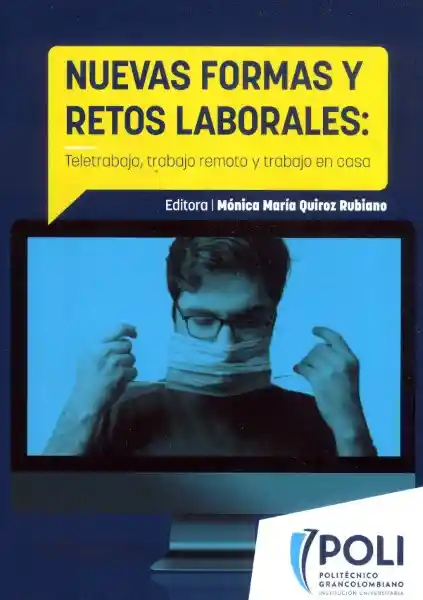 Nuevas Formas y Retos Laborales: Teletrabajo Trabajo - VV.AA