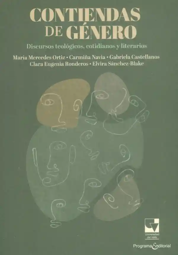 Contiendas de Género Discursos Teológicos Cotidianos y Literarios